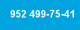 952 499-75-41 952 499-75-41